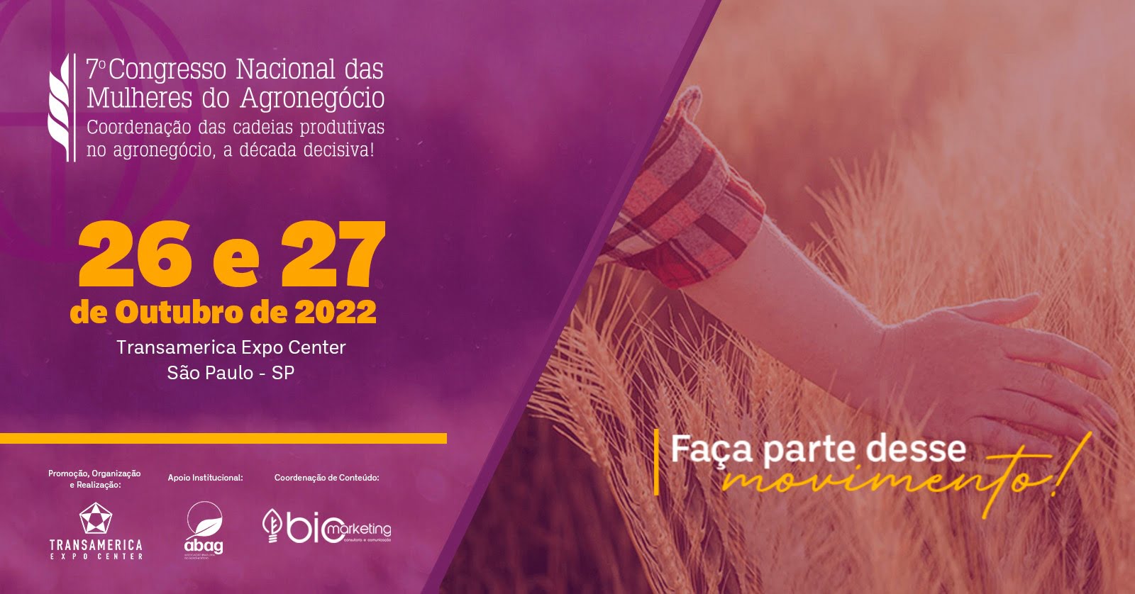 Congresso Nacional das Mulheres no Agronegócio 2022 começa hoje, 26