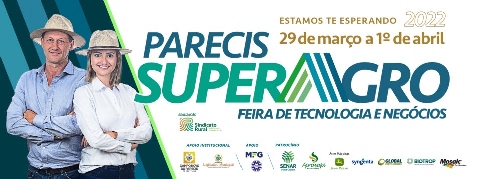 Parecis SuperAgro 2022 (imagem: Divulgação)