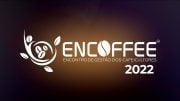 Encoffee 2022 (imagem: DIvulgação)