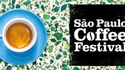 São Paulo Coffee Festival 2023 ocorrerá em junho, confira