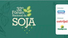 Fórum Nacional da Soja 2023 será realizado dia 7 de março, confira