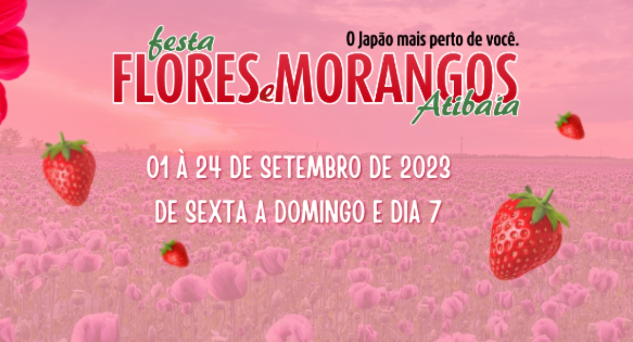 Festa das Flores e Morangos de Atibaia 2023 (imagem: Divulgação)