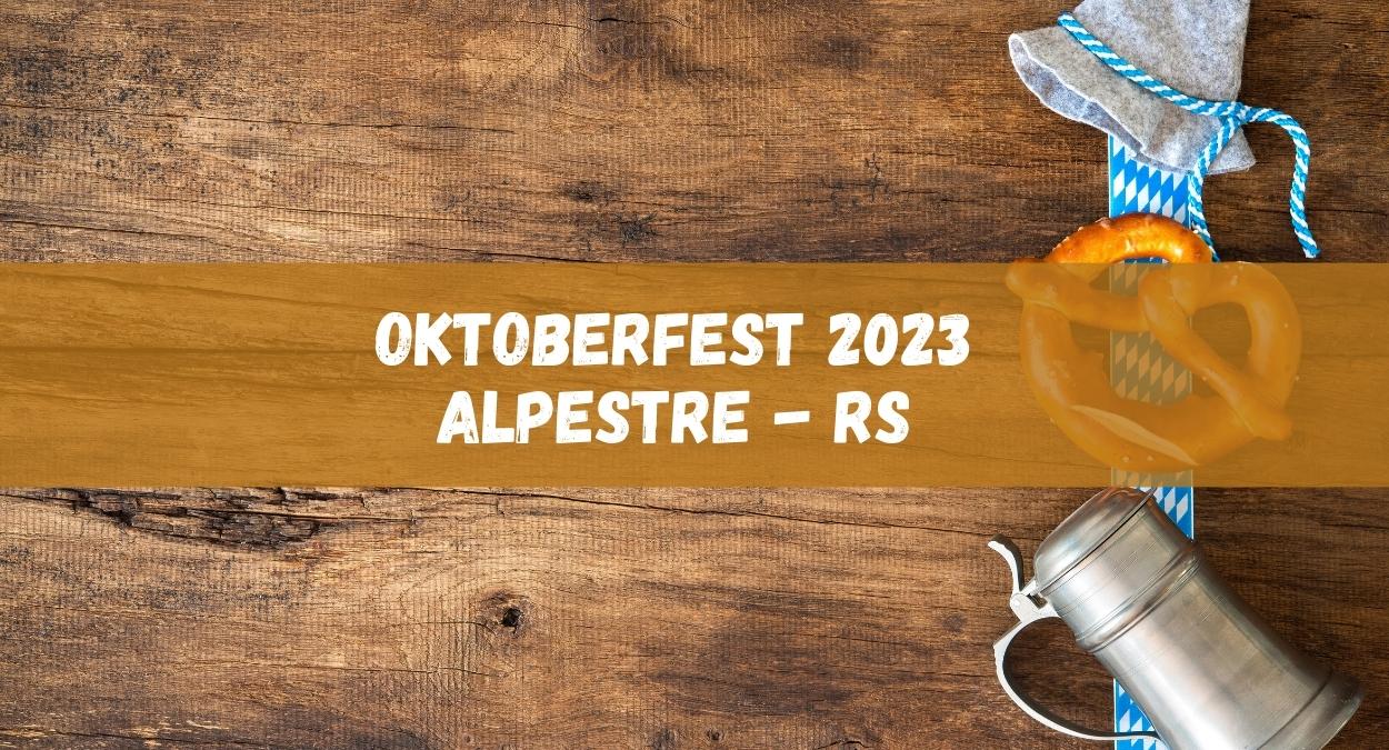 Oktoberfest de Alpeste 2023 (imagem: Canva)