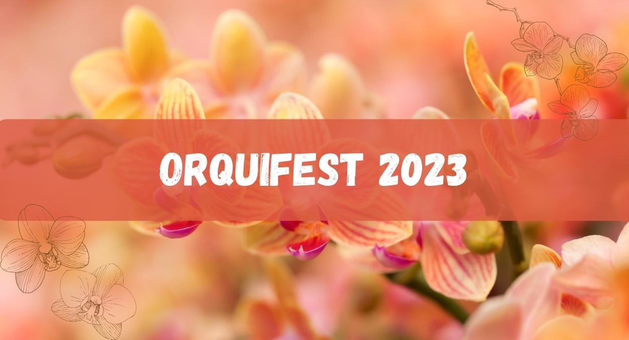 Orquifest 2023 (imagem: Canva)