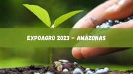 Expoagro 2023 em Manaus: veja a programação oficial (imagem: Canva)