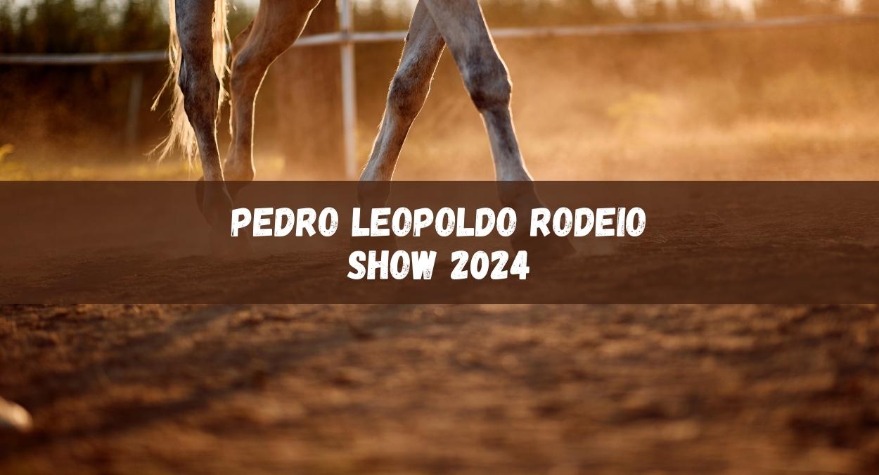 Pedro Leopoldo Rodeio Show 2024 (imagem: Canva)