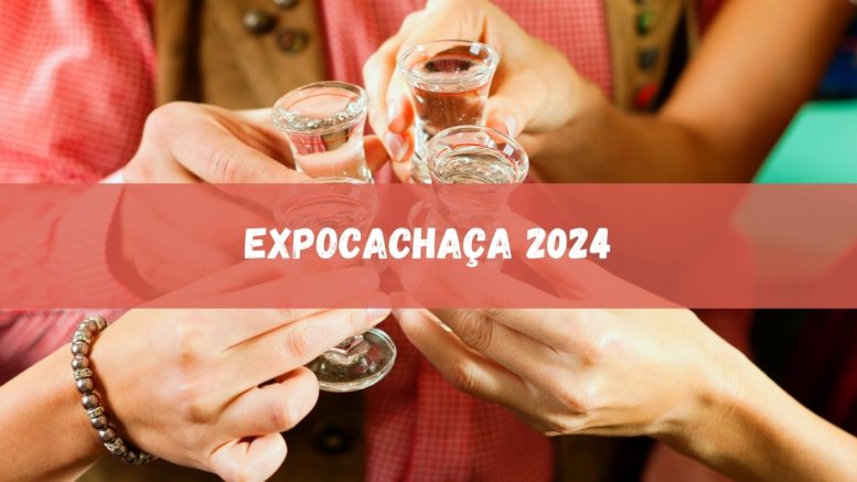 Expocachaça 2024: a maior vitrine mundial da cachaça (imagem: Canva)
