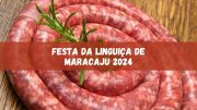 Festa da Linguiça de Maracaju 2024: veja as atrações (imagem: Canva)