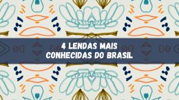 As 4 lendas do folclore mais conhecidas do Brasil (imagem: Canva)