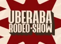 Uberaba Rodeo Show 2026